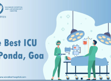 Best ICU unit in Ponda Goa @ Savaikar Hospital